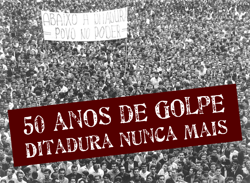 Blog do Chico – 50 anos do golpe Militar