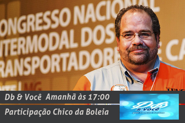 Chico da Boleia participa do programa DB & Você desta quinta-feira