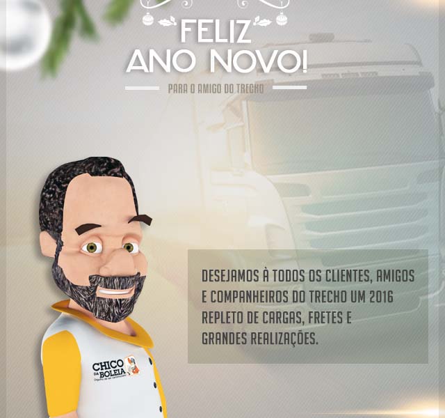 Feliz Ano novo – Chico da Boleia