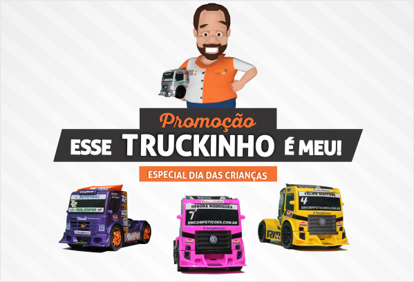 Promoção – Esse Truckinho é meu! Especial dia das Crianças