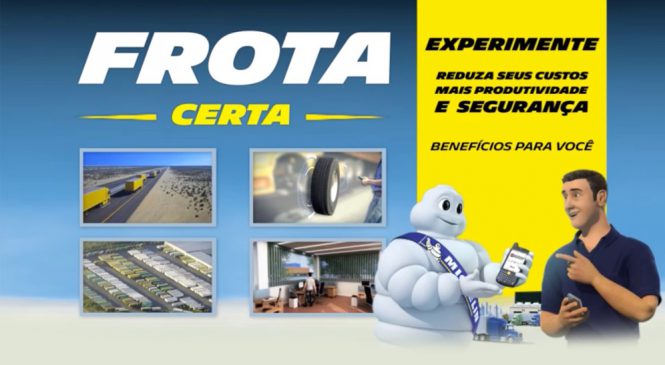 Frota Certa da Michelin inova gestão de parque de pneus.