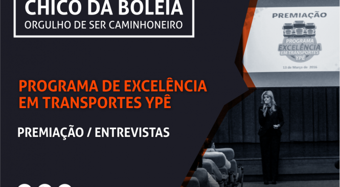 [VÍDEO] Programa de Excelência em Transportes Ypê – Premiação