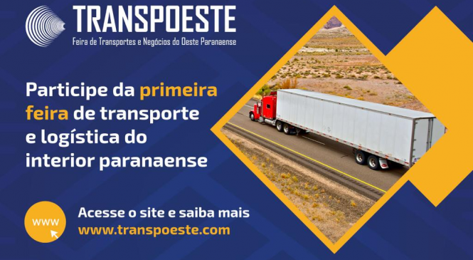 1ª TRANSPOESTE Feira de Transportes e Negócios do Paraná