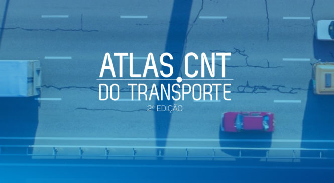 CNT lança segunda edição do Atlas do Transporte