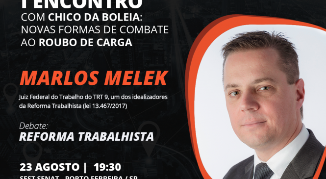 Juiz federal Marlos Melek é presença confirmada no I Encontro com Chico da Boleia