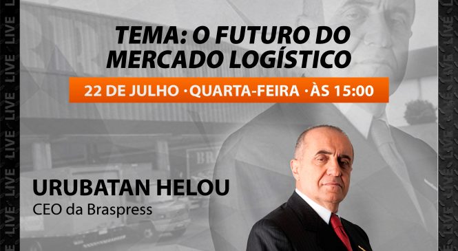 Live Chico da Boleia recebe Urubatan Helou, CEO da Braspress