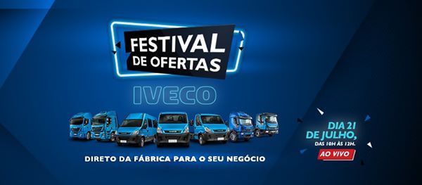 IVECO realiza primeiro Festival de Ofertas online