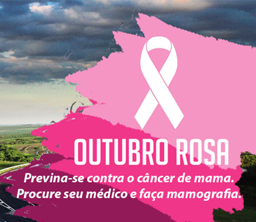 Outubro Rosa: Rodovias sob concessão terão mensagens de incentivo à prevenção do câncer de mama