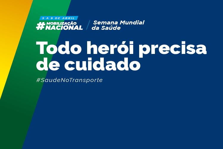 Mobilização Nacional do SEST SENAT intensifica ações de combate à covid-19 na semana mundial da saúde