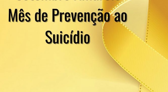 Setembro Amarelo: suicídio é uma das principais causas de morte em todo o mundo