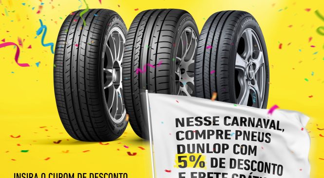 Carnaval com a Dunlop: frete grátis e desconto no site