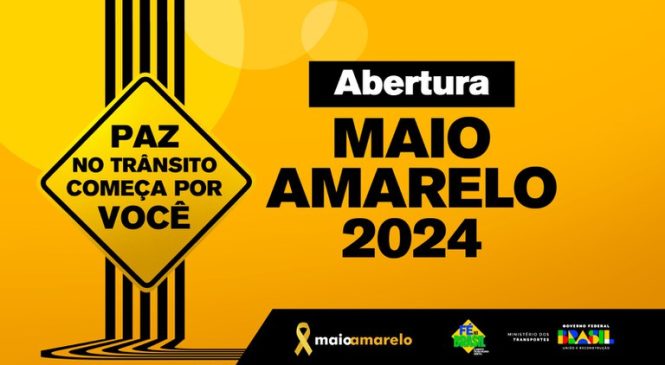 11ª edição do Maio Amarelo chama atenção para cuidados de cada um no trânsito