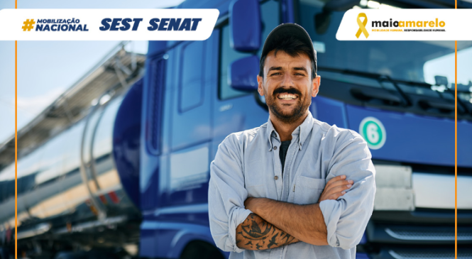 SEST SENAT promove mobilização nacional em alusão ao Maio Amarelo