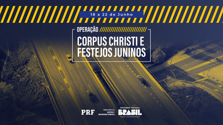 PRF celebra 17 anos da Lei Seca em operação para o feriado de Corpus Christi e festejos juninos