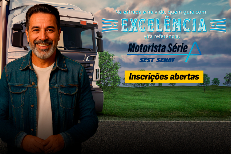 SEST SENAT abre inscrições para o Motorista Série A