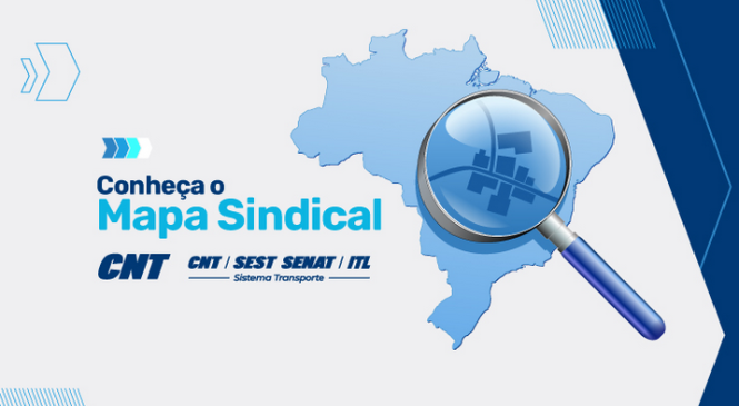 CNT lança mapa digital para ajudar empresas a localizar sua representação sindical